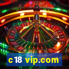 c18 vip.com